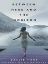 Imagen de portada para Between Here and the Horizon